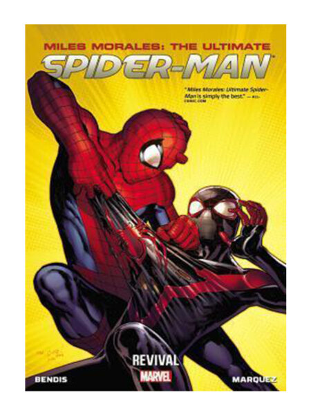 MILES MORALES -THE ULTIMATE SPIDER MAN- VOLUME 1 REVIVAL