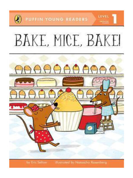 BAKE MICE BAKE!  -LEVEL 1-