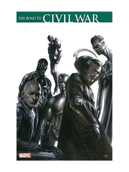 CIVIL WAR THE ROAD TO CIVIL WAR