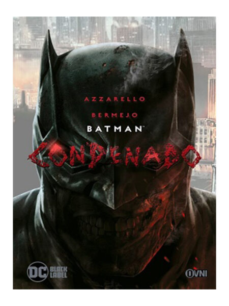 BATMAN -CONDENADO-