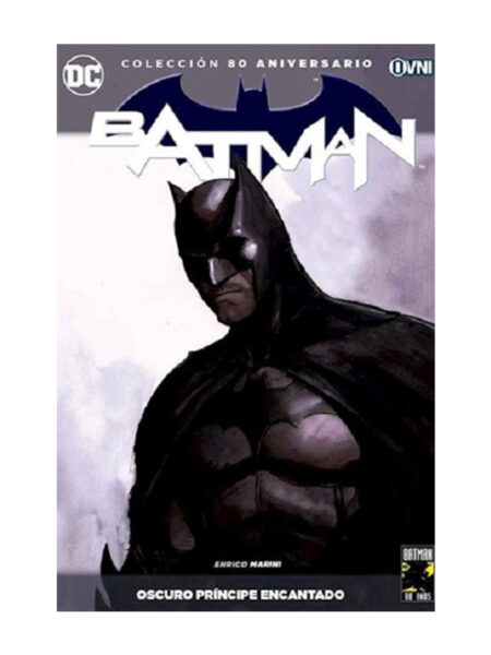 BATMAN -COLECCIÓN 80 ANIVERSARIO- OSCURO PRÍNCIPE ENCANTADO