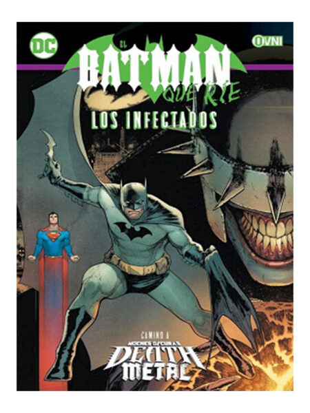 BATMAN QUE RÍE, EL -LOS INFECTADOS-