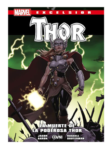 EXCELSIOR THOR -LA MUERTE DE LA PODEROSA THOR-