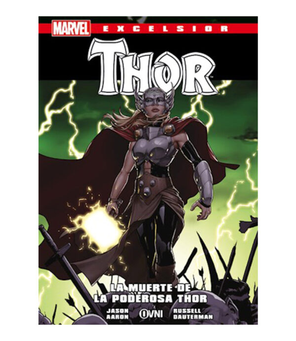 EXCELSIOR THOR -LA MUERTE DE LA PODEROSA THOR-