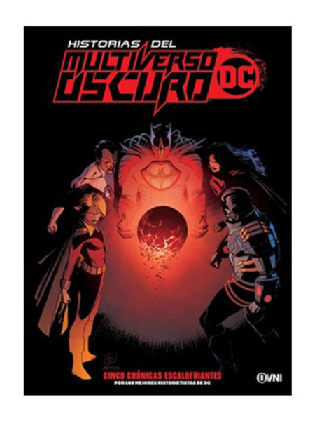 HISTORIAS DEL MULTIVERSO OSCURO -CINCO CRÓNICAS ESCALOFRIANTES-