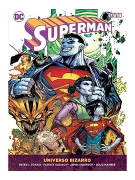 SUPERMAN 5 -UNIVERSO BIZARRO-