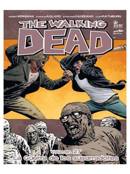 WALKING DEAD, THE -VOLUMEN 27- LA GUERRA DE LOS SUSURRADORES