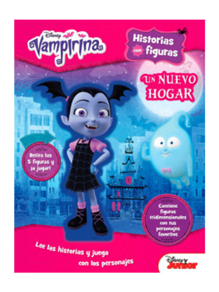 VAMPIRINA -HISTORIAS CON FIGURAS- UN NUEVO HOGAR