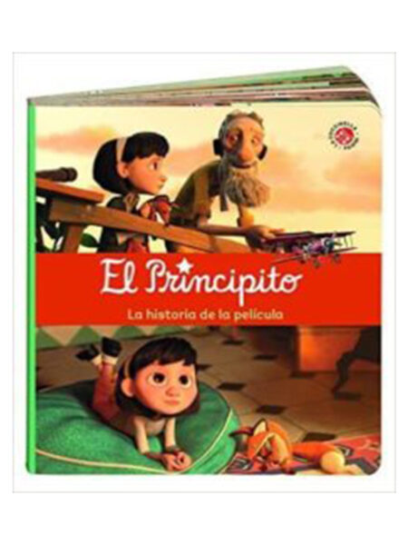PRINCIPITO, EL -LA HISTORIA DE LA PELÍCULA-