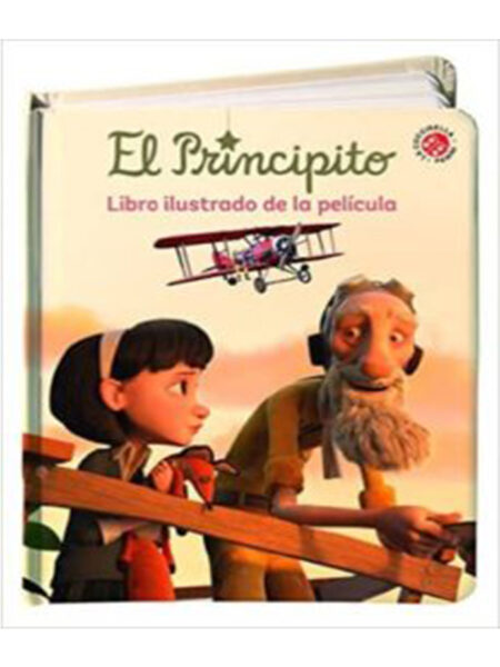 PRINCIPITO, EL -LIBRO ILUSTRADO DE LA PELÍCULA-
