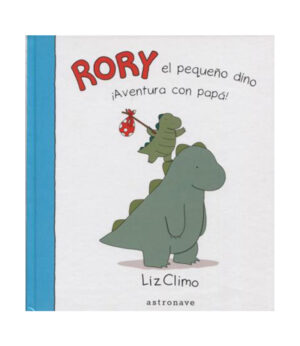 RORY EL PEQUEÑO DINO AVENTURA CON PAPA