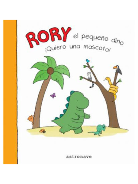 RORY EL PEQUEÑO DINO QUIERO UNA MASCOTA