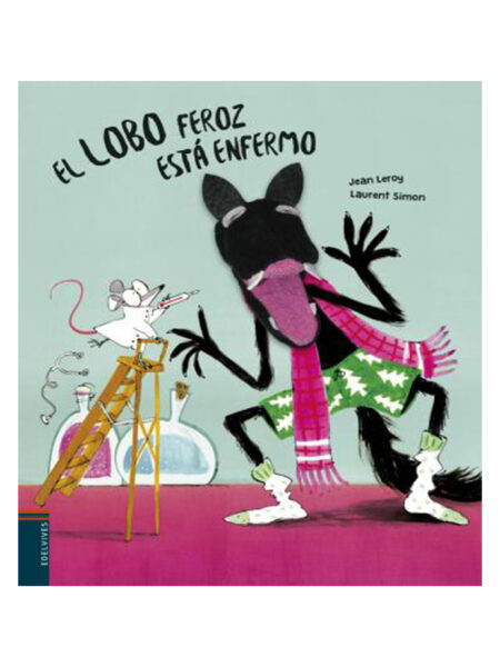 LOBO FEROZ ESTÁ ENFERMO, EL