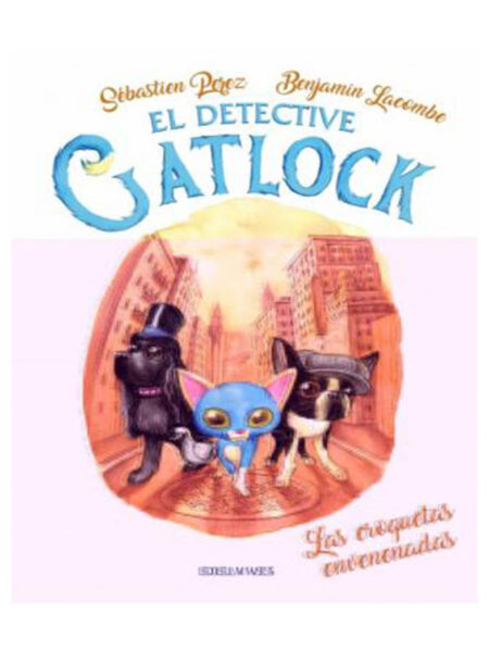 DETECTIVE GATLOCK LAS CROQUETAS ENVENENADAS