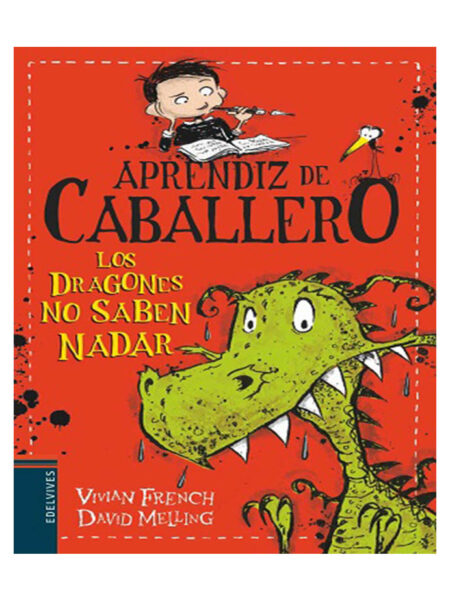 APRENDIZ DE CABALLERO LOS DRAGONES NO SABEN NADAR