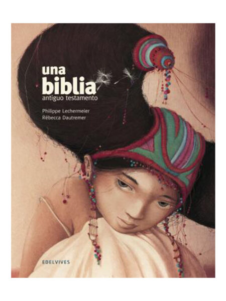 UNA BIBLIA ANTIGUO TESTAMENTO