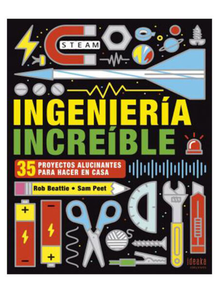 INGENIERÍA INCREÍBLE
