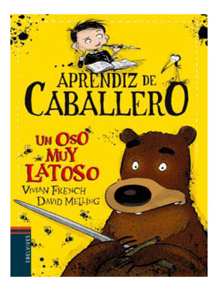 APRENDIZ DE CABALLERO UN OSO MUY LATOSO