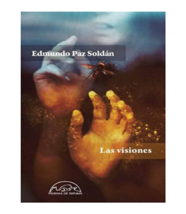 VISIONES, LAS