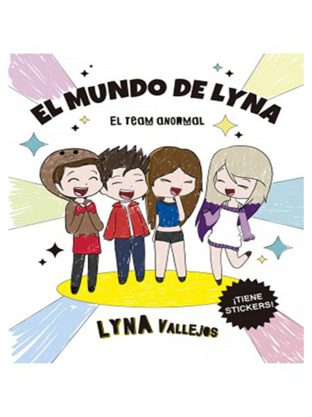 MUNDO DE LYNA -EL TEAM ANORMAL-