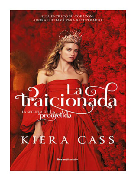 TRAICIONADA, LA -SECUELA DE LA PROMETIDA-