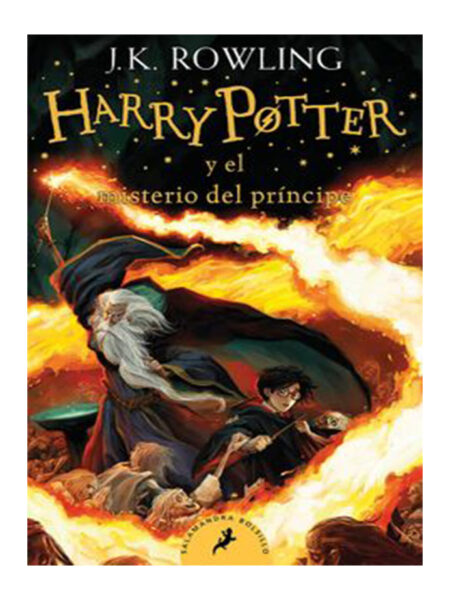 HARRY POTTER 6 -Y EL MISTERIO DEL PRÍNCIPE- NUEVA EDICIÓN