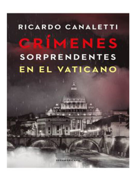 CRÍMENES SORPRENDENTES EN EL VATICANO