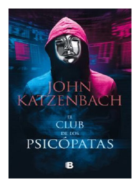 CLUB DE LOS PSICÓPATAS, EL