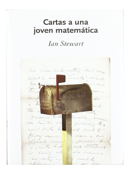 CARTAS A UNA JOVEN MATEMÁTICA
