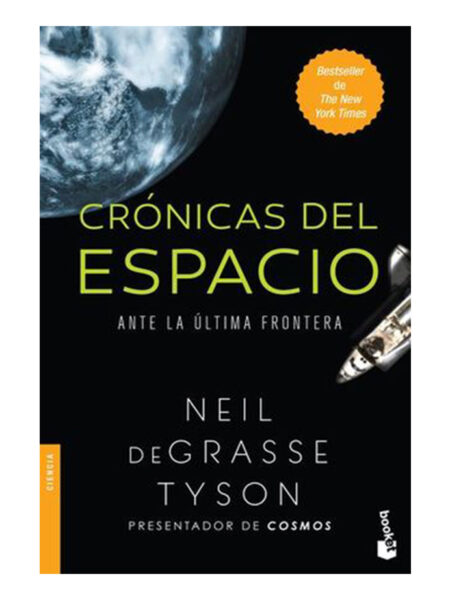 CRÓNICAS DEL ESPACIO ANTE LA ÚLTIMA FRONTERA