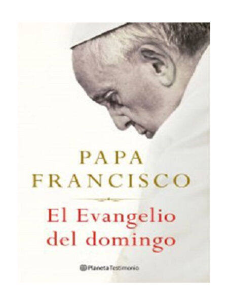 EVANGELIO DEL DOMINGO, EL