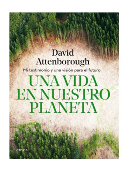 UNA VIDA EN NUESTRO PLANETA