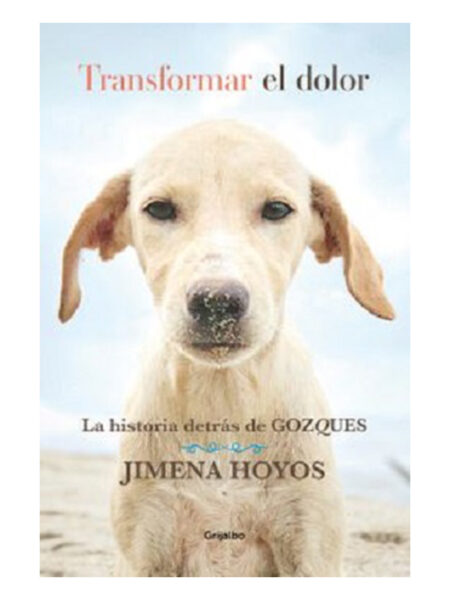 TRANSFORMAR EL DOLOR