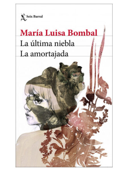 ULTIMA NIEBLA, LA - LA AMORTAJADA