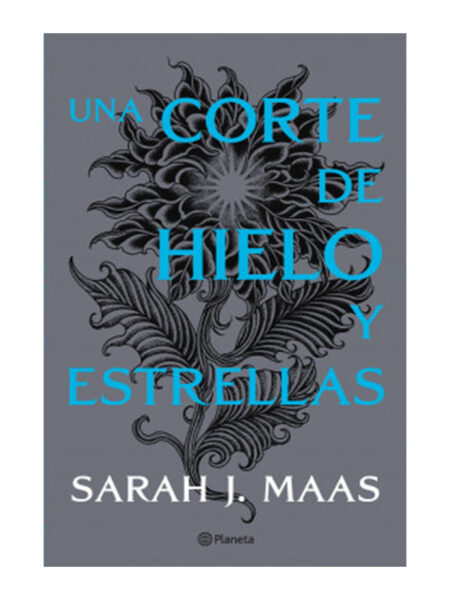 UNA CORTE DE HIELO Y ESTRELLAS -NUEVA EDICIÓN-