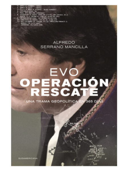 EVO OPERACIÓN RESCATE -UNA TRAMA GEOPOLÍTICA EN 365 DIAS-