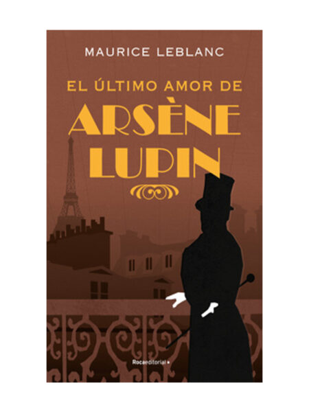 ÚLTIMO AMOR DE ARSENE LUPIN, EL