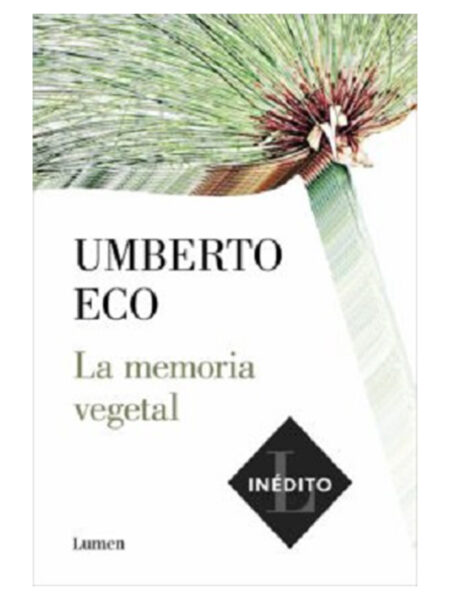 MEMORIA VEGETAL, LA