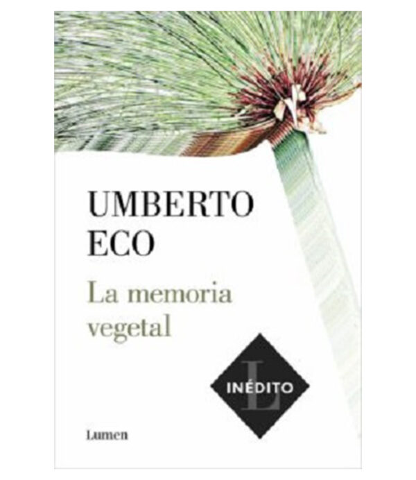 MEMORIA VEGETAL, LA