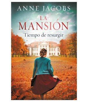 TIEMPO DE RESURGIR -LA MANSIÓN 3-