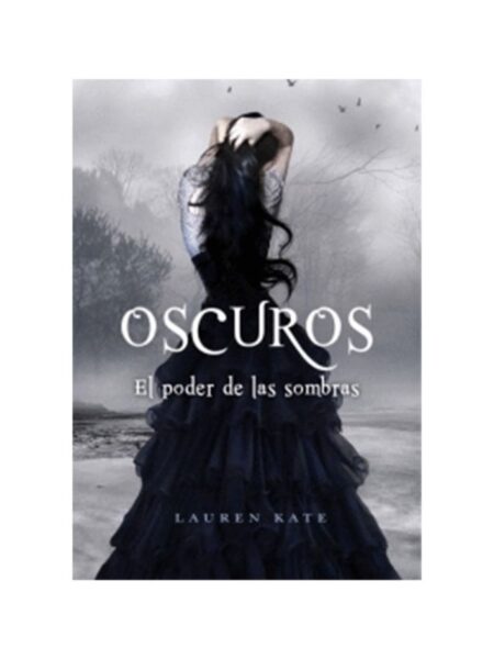 OSCUROS 2 -EL PODER DE LAS SOMBRAS-