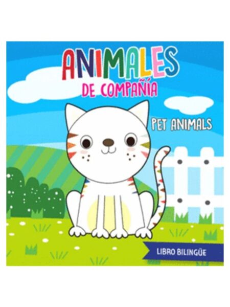 ANIMALES DE COMPAÑIA - PET ANIMALES -LIBRO BILINGUE DE BAÑO-