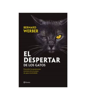 DESPERTAR DE LOS GATOS, EL