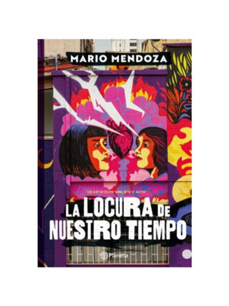 LOCURA DE NUESTRO TIEMPO, LA