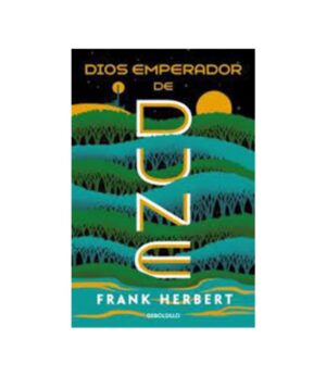 DUNE 4 -DIOS EMPERADOR DE DUNE-