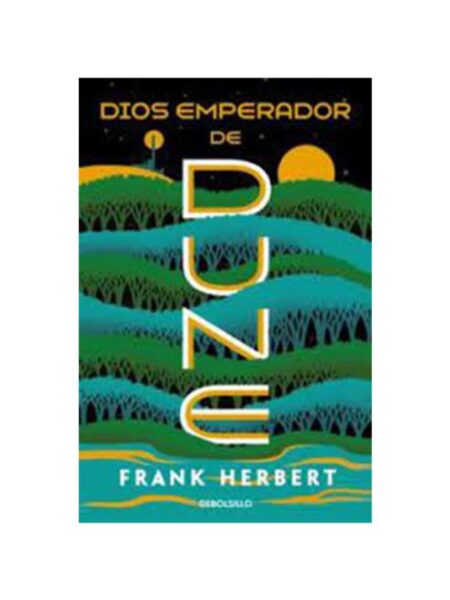 DUNE 4 -DIOS EMPERADOR DE DUNE-