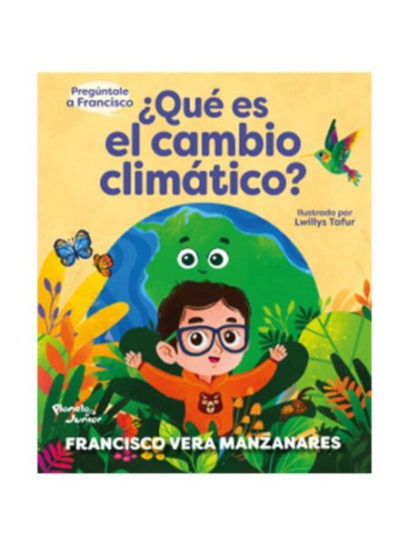 QUÉ ES EL CAMBIO CLIMÁTICO