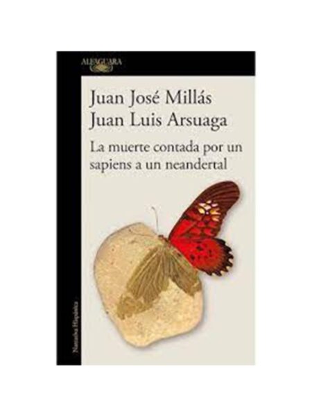 MUERTE CONTADA POR UN SAPIENS A UN NEANDERTAL, LA