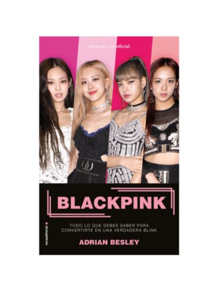 BLACKPINK -TODO LO QUE DEBES SABER PARA CONVERTIRTE EN UNA VERDADERA BLINK-
