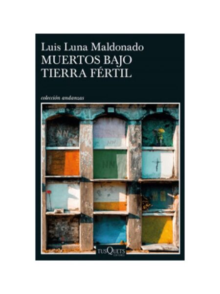 MUERTOS BAJO TIERRA FÉRTIL